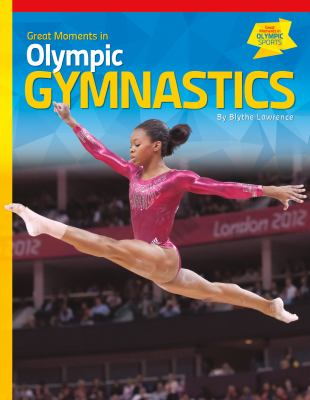 Great moments in Olympic gymnastics