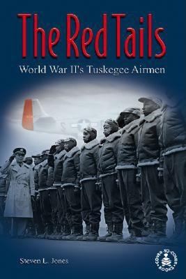 The Red tails : World War II's Tuskegee airmen