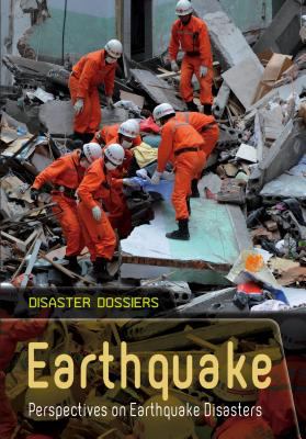 Earthquake : perspectives on earthquake disasters
