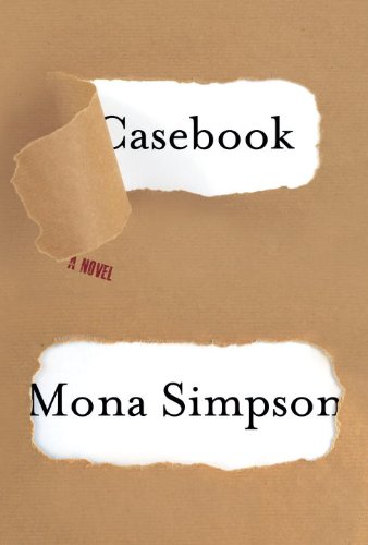 Casebook : a novel