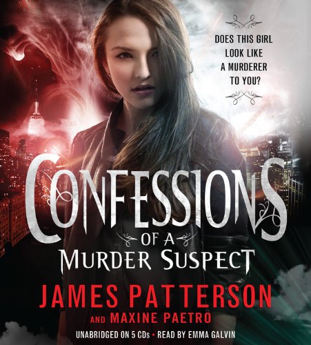 Confessions of a murder suspect : Confessions Series, Book 1