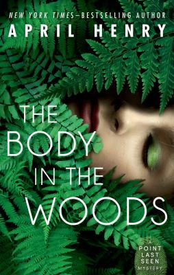The body in the woods -- Point last seen bk 1