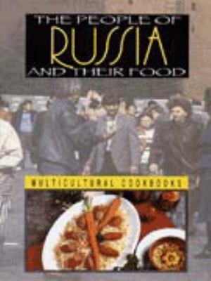 The people of Russia and their food