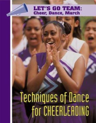 Techniques of dance for cheerleading