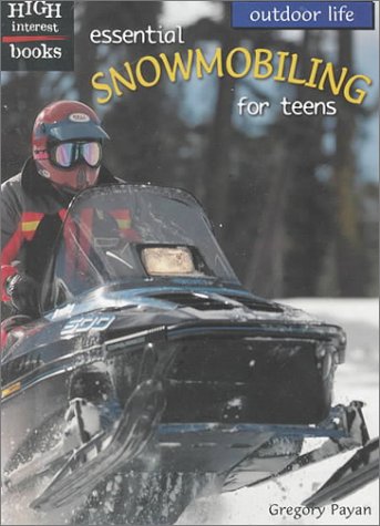 Essential snowmobiling for teens