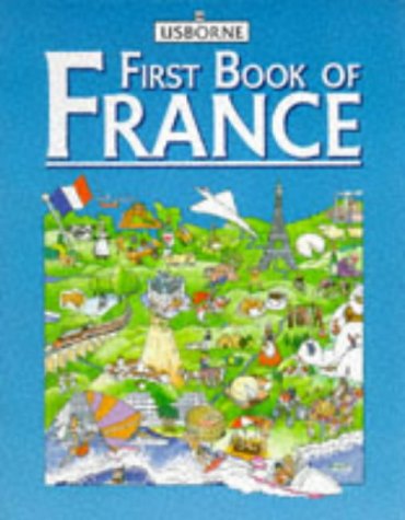 The Usborne first book of France