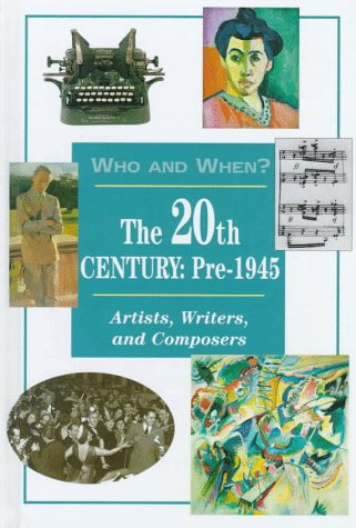 The 20th century, pre-l945 : artists, writers, and composers