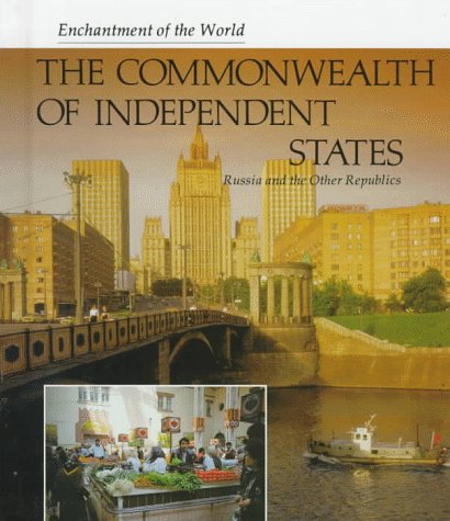 Commonwealth of Independent States : Russia and the other republics