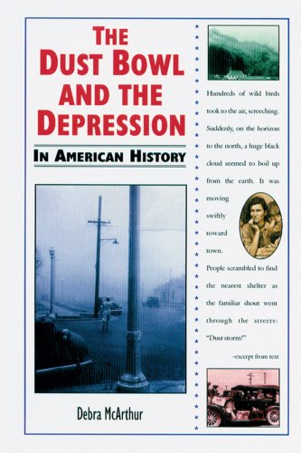 The dust bowl and the Depression in American history