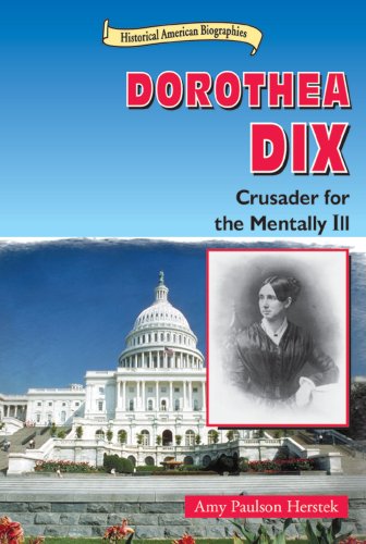 Dorothea Dix : crusader for the mentally ill