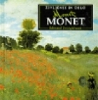 The Life and works of Monet.