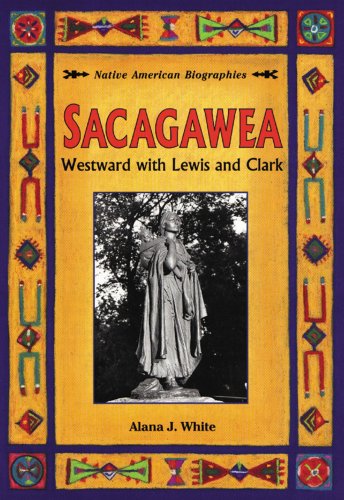 Sacagawea : westward with Lewis and Clark