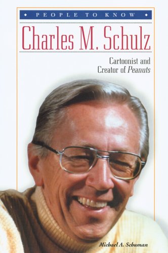 Charles M. Schulz : cartoonist and creator of Peanuts