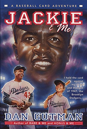 Jackie and me : a baseball card adventure /