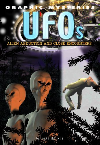 UFOs : alien abduction and close encounters