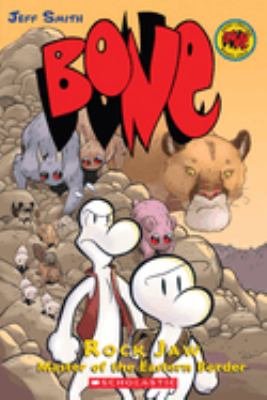 Bone : Rock Jaw, master of the Eastern border. [Vol. 5] /