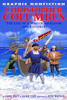 Christopher Columbus : the life of a master navigator and explorer