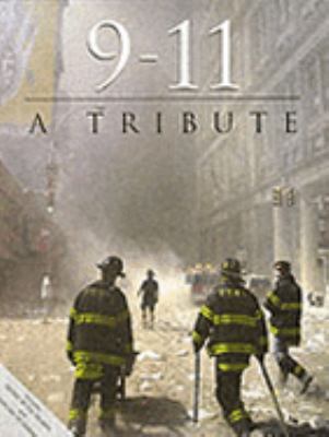 9-11 : A Tribute.