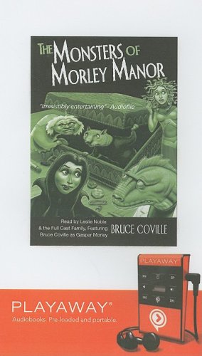 The Monsters of Morley Manor
