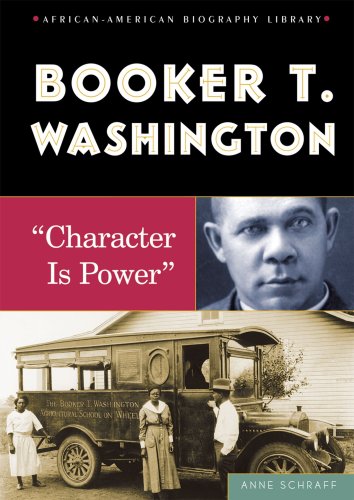 Booker T. Washington : "character is power"