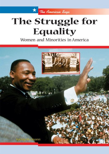 The struggle for equality : women and minorities in America