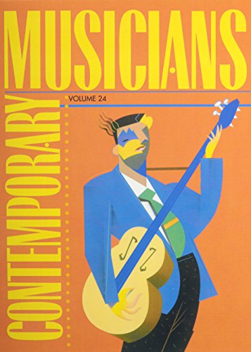 Contemporary Musicians : profiles of the people in music.