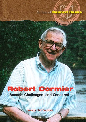 Robert Cormier : banned, challenged, and censored