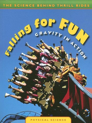 Falling for fun : gravity in action