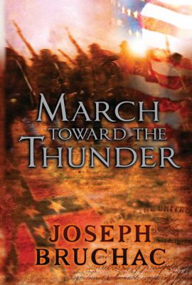 March toward the thunder