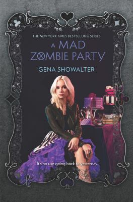 A Mad Zombie Party -- White Rabbit Chronicles bk 4