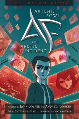 The Arctic incident : the graphic novel. [2], Artemis Fowl /