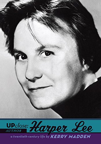 Harper Lee : a twentieth-century life