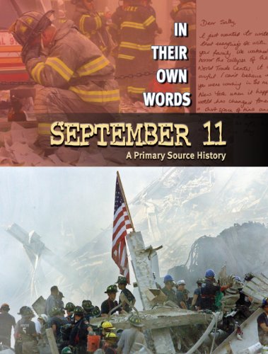 September 11 : a primary source history