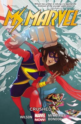 Ms. Marvel vol 3. 3, Crushed /