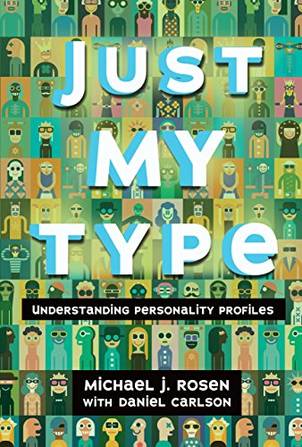 Just my type : understanding personality profiles