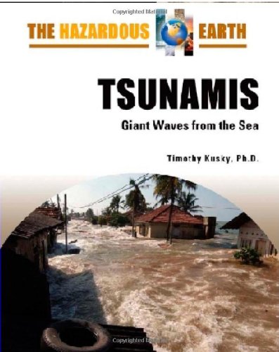 Tsunamis : giant waves from the sea