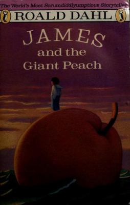 James and the giant peach : a children's story