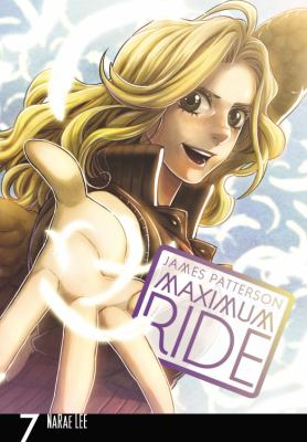 Maximum Ride : The Manga Volume 7