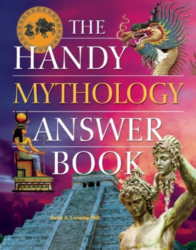 The handy mythology answer book