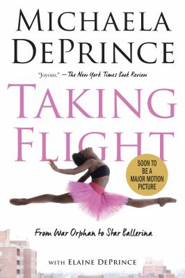 Taking flight : from war orphan to star ballerina