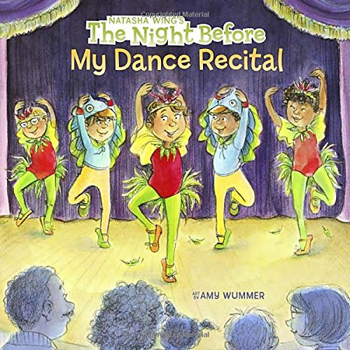 Natasha Wing's The night before my dance recital