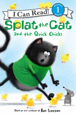 Splat the Cat and the quick chicks