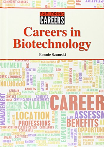 Careers in biotechnology