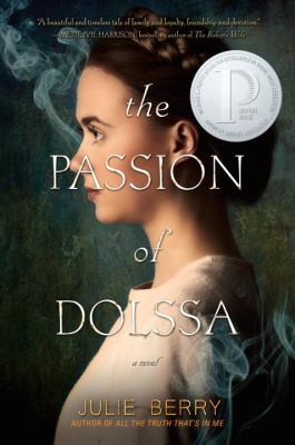 The passion of Dolssa : a novel