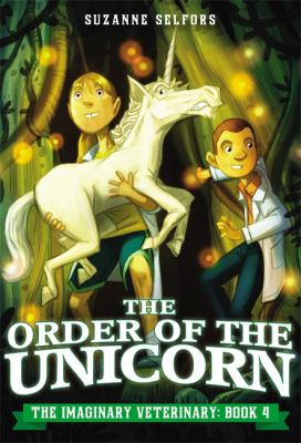 The Order Of The Unicorn / : Bk 4