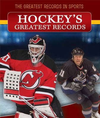 Hockey's greatest records