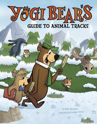 Yogi Bear's guide to animal tracks