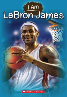 I am LeBron James