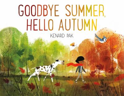 Goodbye summer, hello autumn