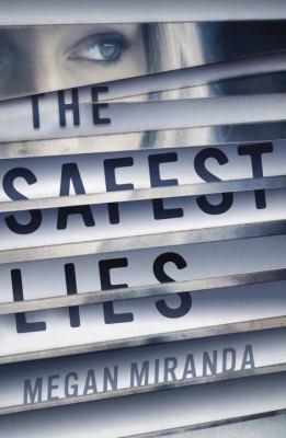 The safest lies